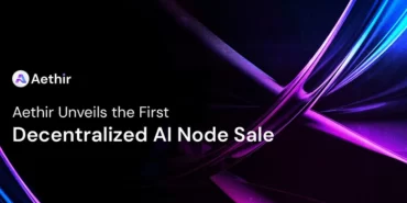 aethir-ilk-merkeziyetsiz-yapay-zeka-dugum-satisini-duyurdu-9p6EYsht.webp